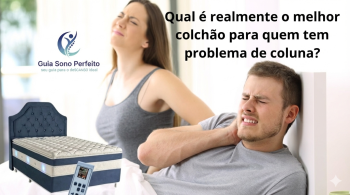 Melhor colchão para coluna: como escolher e aliviar dores nas costas de verdade