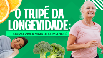 O Tripé da Longevidade: Dormir Bem, Alimentar-se Bem e Praticar Exercício Físico